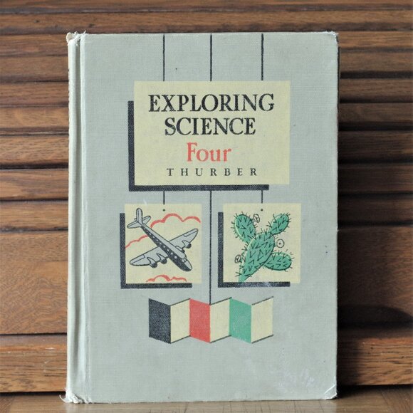 1950s Vintage Science Book "Exploring Science - Four" The Macmillan Company 1957 - Picture 1 of 10